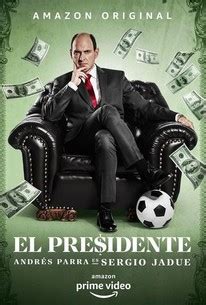 el presidente s01e05 vodrip|El Presidente Season 1 .